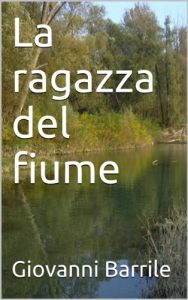 Baixar La ragazza del fiume (Le inchieste del maresciallo Vol. 5) (Italian Edition) pdf, epub, eBook