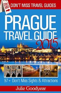 Baixar Prague Travel Guide (Don’t Miss Travel Guides): 2015 (English Edition) pdf, epub, eBook