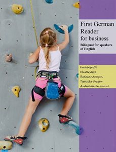 Baixar First German Reader for business: bilingual for speakers of English (Graded German readers for business Book 1) (English Edition) pdf, epub, eBook