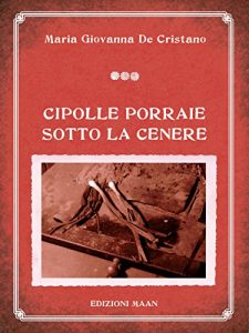 Baixar Cipolle porraie sotto la cenere pdf, epub, eBook