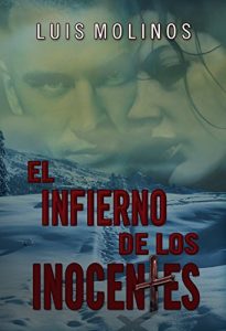 Baixar EL INFIERNO DE LOS INOCENTES (Spanish Edition) pdf, epub, eBook