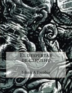 Baixar El Despertar de Cthulhu (Spanish Edition) pdf, epub, eBook
