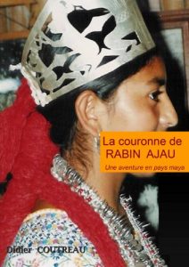 Baixar La couronne de Rabin Ajau: Une aventure en pays maya (French Edition) pdf, epub, eBook