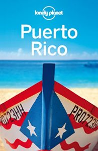 Baixar Lonely Planet Puerto Rico (Travel Guide) pdf, epub, eBook