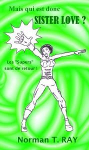 Baixar Mais Qui Est Donc Sister Love ? (French Edition) pdf, epub, eBook