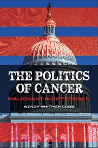 Baixar The Politics of Cancer: Malignant Indifference pdf, epub, eBook