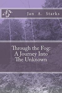 Baixar Through the Fog: A Journey Into The Unknown (English Edition) pdf, epub, eBook