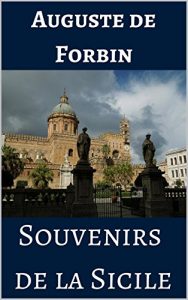 Baixar Souvenirs de la Sicile (Edition de 1823) (French Edition) pdf, epub, eBook