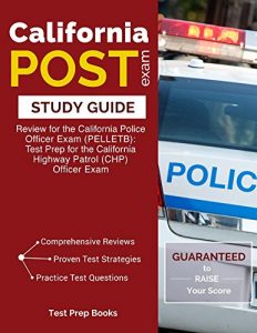 Baixar California POST Exam Study Guide: Review for the California Police Officer Exam (PELLETB): Test Prep for the California Highway Patrol (CHP) Officer Exam (English Edition) pdf, epub, eBook