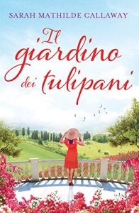 Baixar Il giardino dei tulipani (Italian Edition) pdf, epub, eBook