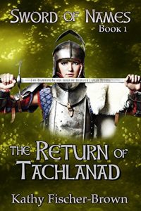 Baixar The Return of Tachlanad (The Sword of Names) pdf, epub, eBook