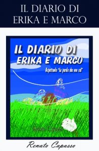Baixar Il Diario di Erika e Marco (La storia di Erika e Marco Vol. 2) (Italian Edition) pdf, epub, eBook