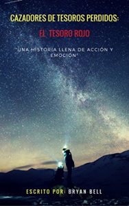 Baixar Cazadores De Tesoros Perdidos: El Tesoro Rojo (Spanish Edition) pdf, epub, eBook