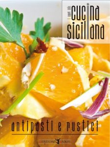 Baixar Cucina Siciliana – Antipasti e Rustici (Italian Edition) pdf, epub, eBook