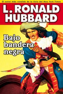 Baixar Bajo bandera negra: A Pirate Adventure of Loot, Love and War on the Open Seas (Historical Fiction Short Stories Collection) pdf, epub, eBook