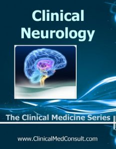 Baixar Clinical Neurology – 2017 (The Clinical Medicine Series Book 18) (English Edition) pdf, epub, eBook