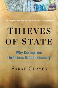 Baixar Thieves of State: Why Corruption Threatens Global Security pdf, epub, eBook