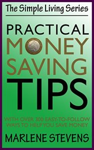 Baixar Practical Money Saving Tips (The Simple Living Series Book 1) (English Edition) pdf, epub, eBook