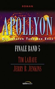 Baixar Apollyon – Finale 5: Die letzten Tage der Erde (German Edition) pdf, epub, eBook