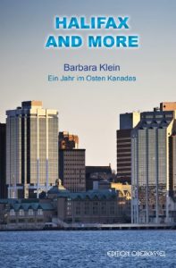 Baixar Halifax and more: Ein Jahr im Osten Kanadas (German Edition) pdf, epub, eBook