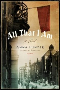 Baixar All That I Am: A Novel pdf, epub, eBook