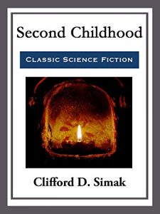 Baixar Second Childhood (English Edition) pdf, epub, eBook