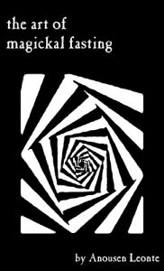 Baixar The Art of Magickal Fasting (English Edition) pdf, epub, eBook