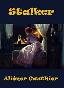 Baixar Stalker (French Edition) pdf, epub, eBook