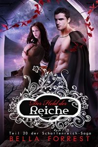 Baixar Das Schattenreich der Vampire 20: Der Held der Reiche (German Edition) pdf, epub, eBook