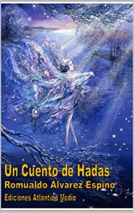 Baixar Un cuento de hadas (Spanish Edition) pdf, epub, eBook