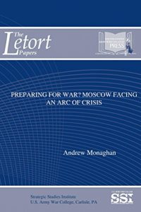 Baixar Preparing for War? Moscow Facing an Arc of Crisis (English Edition) pdf, epub, eBook