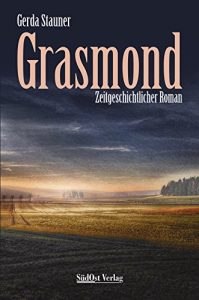 Baixar Grasmond: Zeitgeschichtlicher Roman (German Edition) pdf, epub, eBook