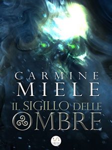 Baixar Il Sigillo delle Ombre pdf, epub, eBook