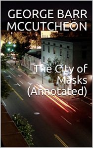 Baixar The City of Masks (Annotated) (English Edition) pdf, epub, eBook