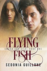 Baixar Flying Fish (Sword and Silk Book 1) (English Edition) pdf, epub, eBook