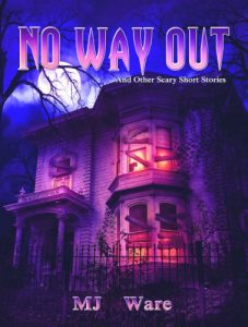 Baixar No Way Out – And Other Scary Short Stories (English Edition) pdf, epub, eBook