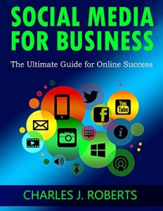 Baixar Social Media for Business: The Ultimate Guide for Online Success (English Edition) pdf, epub, eBook