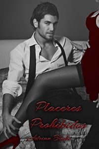 Baixar Placeres prohibidos (Spanish Edition) pdf, epub, eBook