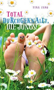 Baixar Total durchgeknallt, die Jungs! pdf, epub, eBook