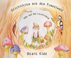Baixar Geschichten aus dem Funkelwald – Nillo und der Leuchtsirup (German Edition) pdf, epub, eBook
