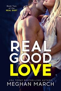 Baixar Real Good Love (Real Duet Book 2) (English Edition) pdf, epub, eBook
