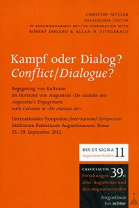 Baixar Kampf und Dialog? / Conflict/Dialogue?: Begegnung von Kulturen (Cassiciacum / RES ET SIGNA) (German Edition) pdf, epub, eBook