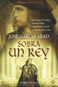 Baixar Sobra un rey (Novela Historica(la Esfera)) pdf, epub, eBook