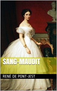 Baixar Sang-Maudit (French Edition) pdf, epub, eBook