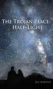 Baixar The Trojan Peace: Half-Light (English Edition) pdf, epub, eBook