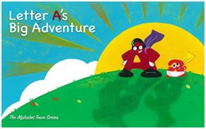 Baixar Letter A’s Big Adventure (Alphabet Town Series Book 1) (English Edition) pdf, epub, eBook