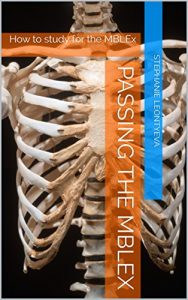 Baixar Passing the MBLEx: How to study for the MBLEx (English Edition) pdf, epub, eBook