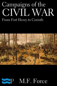 Baixar Campaigns of the Civil War: From Fort Henry to Corinth (English Edition) pdf, epub, eBook