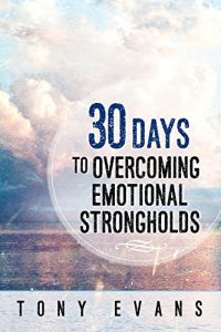 Baixar 30 Days to Overcoming Emotional Strongholds (English Edition) pdf, epub, eBook