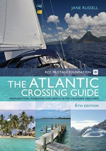 Baixar The RCC Pilotage Foundation Atlantic Crossing Guide pdf, epub, eBook
